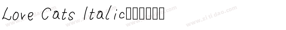 Love Cats Italic字体转换